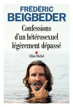 Confessions d'un h�t�rosexuel l�g�rement d�pass�, couverture