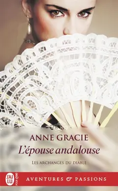 Les archanges du diable, tome 5 : L'épouse andalouse, couverture