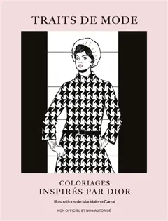 Traits de mode : coloriages inspirés par Dior
