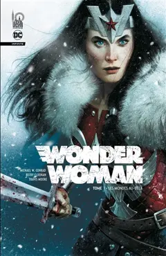 Wonder Woman : infinite, tome 1 : Les mondes au-delà
