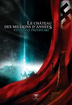 Origines, tome 1 : Le château des millions d'années