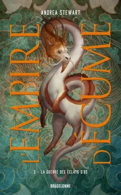 L'empire d'écume, tome 3 : La guerre des éclats d'os, couverture