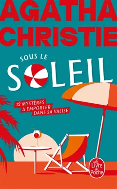 Sous le soleil : 12 mystères à emporter dans sa valise, couverture