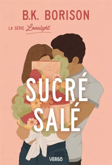 Lovelight. Sucré salé