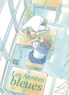 Les années bleues, tome 1, couverture