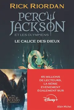 Percy Jackson et les Olympiens, tome 6 : Le calice des dieux