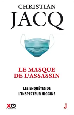 Les enquêtes de l'inspecteur Higgins, tome 41 : Le masque de l'assassin