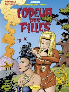 Dinosaur Bop, tome 1 : L'odeur des filles