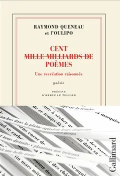 Cent (mille milliards de) poèmes : une recréation raisonnée, couverture