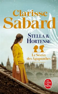 Le secret des Agapanthes, tome 2 : Stella & Hortense, couverture