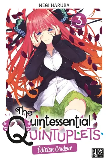 The quintessential quintuplets : édition couleur. Vol. 3