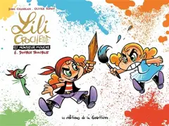 Lili Crochette et monsieur Mouche, tome 6 : Double trouble