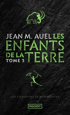Les enfants de la Terre, tome 3 : Les chasseurs de mammouths, couverture