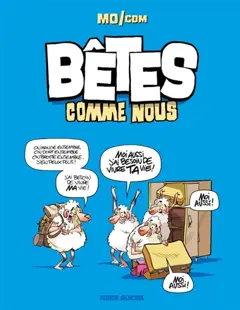 Bêtes comme nous, tome 1