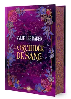 L'alchimiste écarlate, tome 2 : L'orchidée de sang