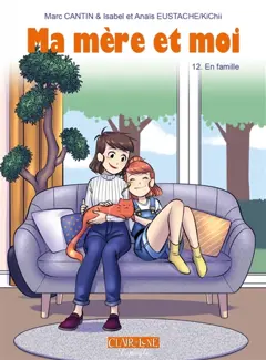 Ma mère et moi, tome 12 : En famille