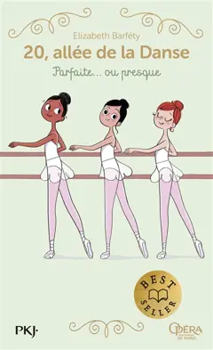 20, allée de la danse, tome 2 : Parfaite… ou presque