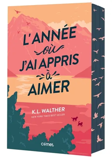 L'année où j'ai appris à aimer
