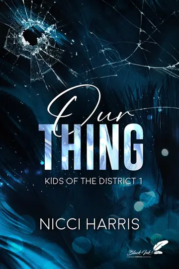 Kids of the district. Vol. 1. Our thing