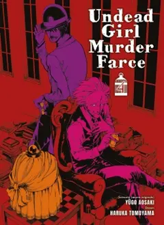 Undead girl murder farce, tome 4