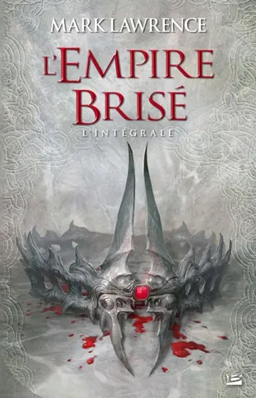 L'empire brisé : l'intégrale