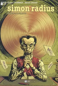 Simon Radius, tome 1 : Les fantômes de la culpabilité