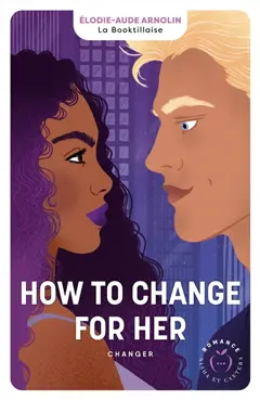 How to change for her : changer, couverture