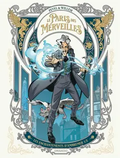 Le Paris des merveilles. Les enchantements d'Ambremer, tome 1, couverture