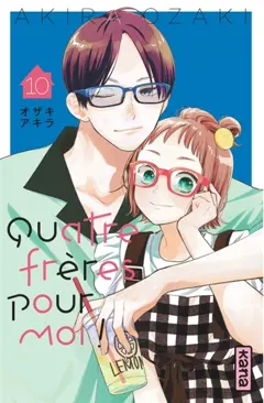Quatre frères pour moi !, tome 10