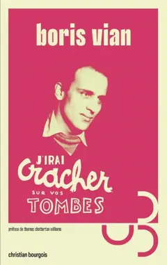 J'irai cracher sur vos tombes