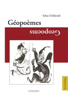 Géopoèmes : recueil bilingue. Geopoems, couverture