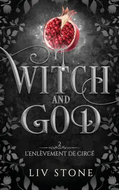 Witch and God, tome 2 : L'enlèvement de Circé, couverture