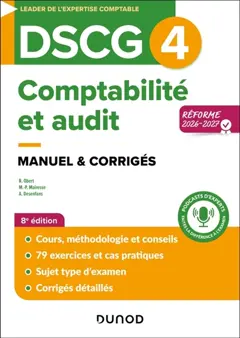 DSCG 4, comptabilité et audit : manuel & corrigés : réforme 2026-2027