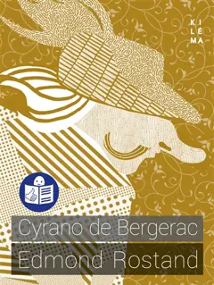 Cyrano de Bergerac : texte intégral