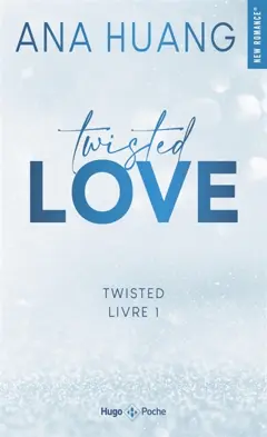 Twisted, tome 1 : Twisted love