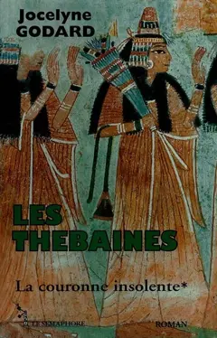 Les Thébaines, tome 1 : La couronne insolente