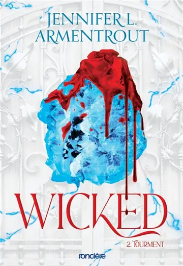 Wicked. Vol. 2. Tourment