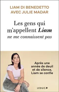 Les gens qui m'appellent Liam ne me connaissent pas