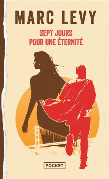 Sept jours pour une éternité...