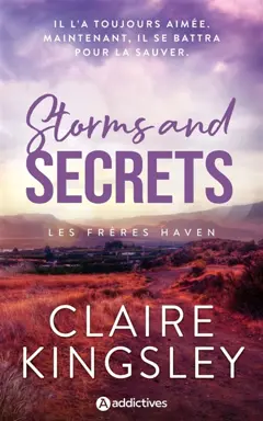 Les frères Haven. Storms and secrets