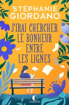 J'irai chercher le bonheur entre les lignes, couverture