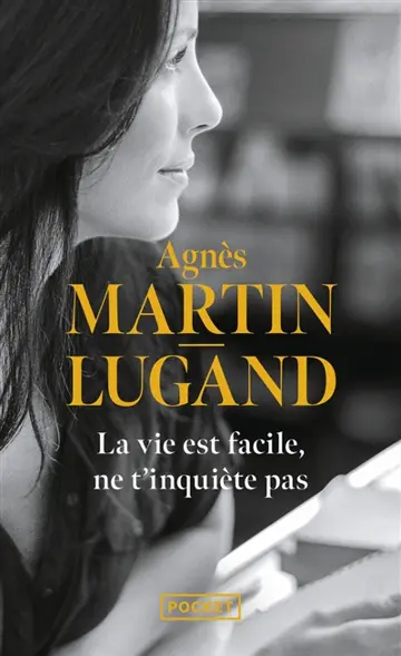 La vie est facile, ne t'inquiète pas