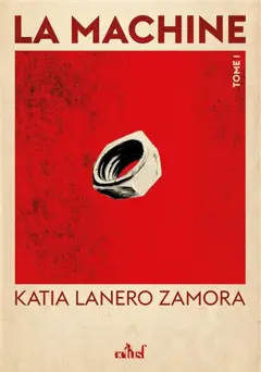 La machine, tome 1 : Terre de sang et de sueur, couverture