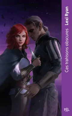 Ces promesses maudites, tome 2 : Ces trahisons obscures : texte intégral