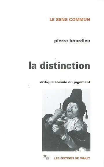 La distinction : critique sociale du jugement
