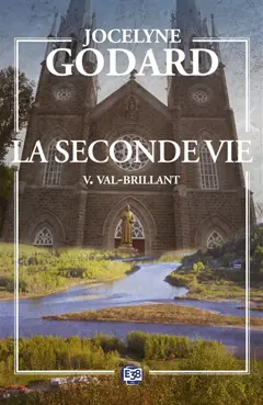 La seconde vie, tome 5 : Val-Brillant : la paix de l'oubli, couverture