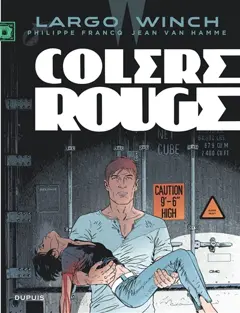 Largo Winch, tome 18 : Colère rouge