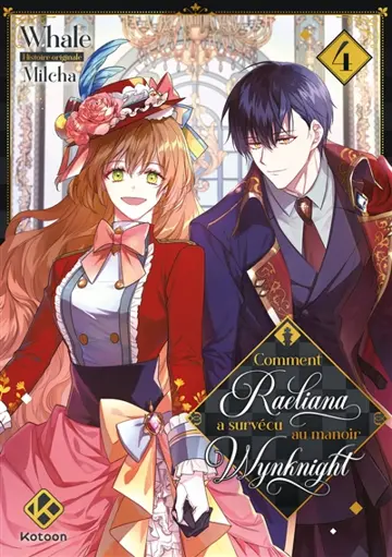 Comment Raeliana a survécu au manoir Wynknight. Vol. 4