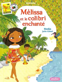 Minimiki, tome 31 : Mélissa et le colibri enchanté
