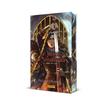 Le Joyau de Nostraria 1 : L'Ombre des Faes (Edition Relié)